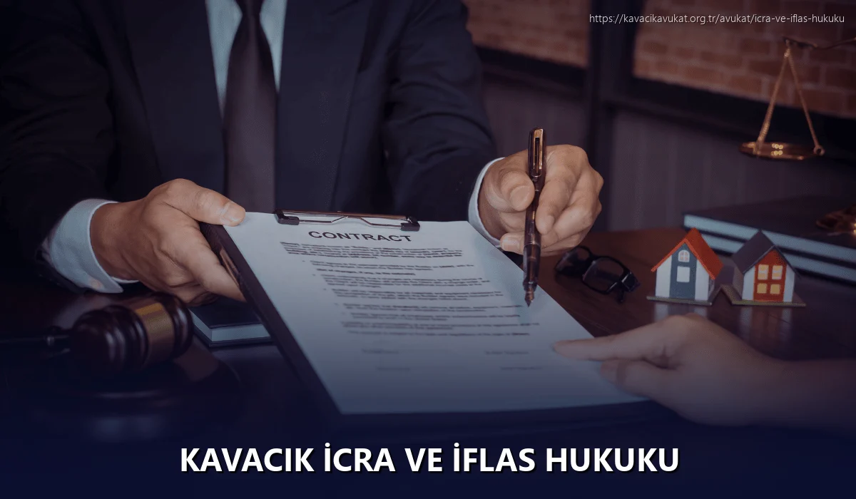 Kavacık İcra ve İflas Hukuku
