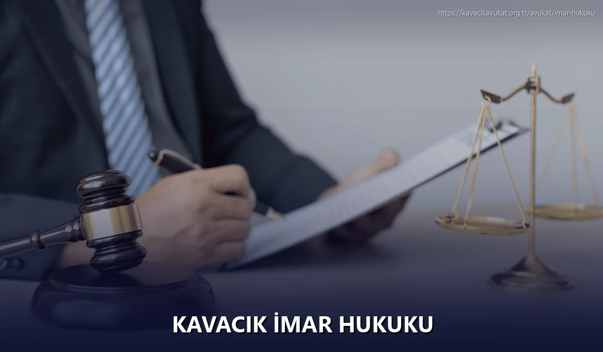 Kavacık İmar Hukuku