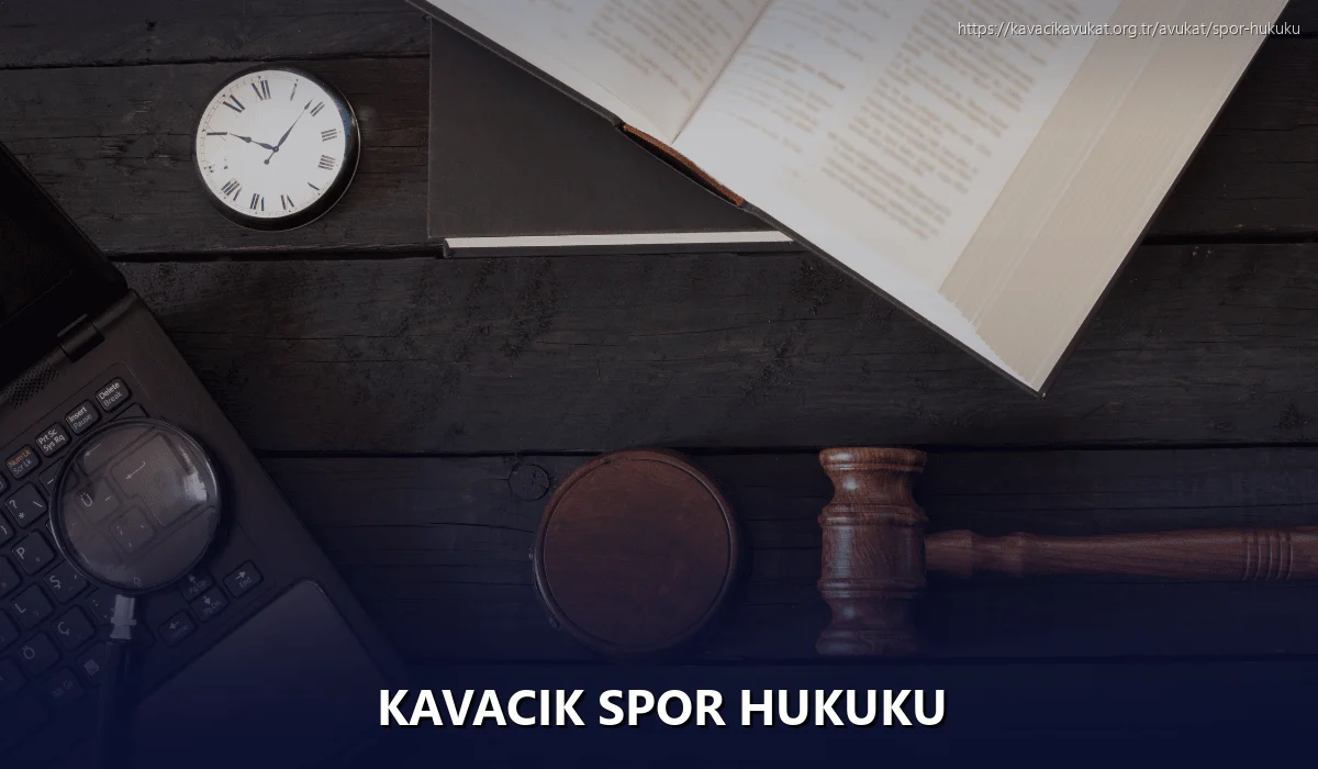 Kavacık Spor Hukuku